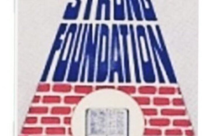  The Strong Foundation