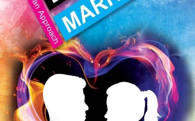  Sex ,Love and Marriage